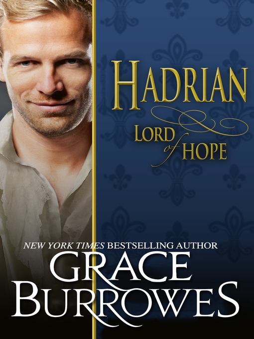Title details for Hadrian Lord of Hope by Grace Burrowes - Available